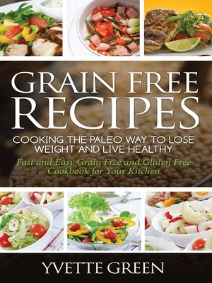 cover image of Grain Free Recipes
